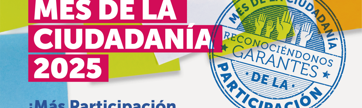 Gráfica Mes de la Ciudadanía con post it de fondo y un timbre que dice "Reconociéndonos garantes de la participación"