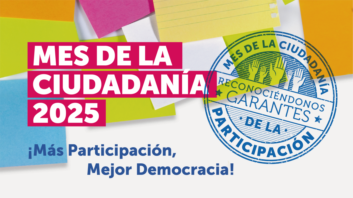 Gráfica Mes de la Ciudadanía con post it de fondo y un timbre que dice "Reconociéndonos garantes de la participación"